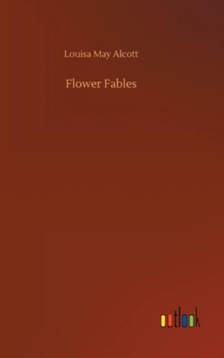 Flower Fables