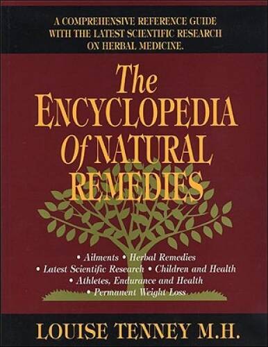 Encyclopedia of Natural Remedies, The: A Comprehensive Refrence Guide wit – GOOD