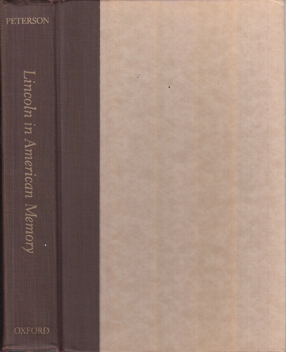 Lincoln in American Memory By Peterson, Merrill D.