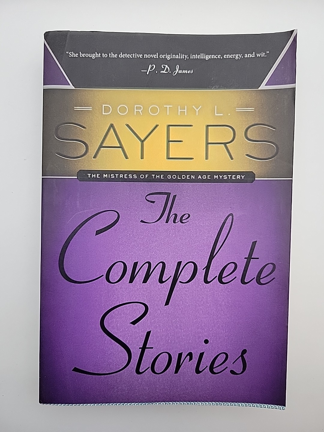 Dorothy L Sayers: The Complete Stories By Dorothy Sayers (Paperback)