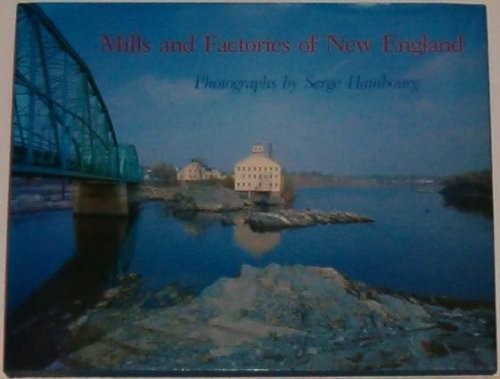 Mills and Factories of New Eng – GOOD