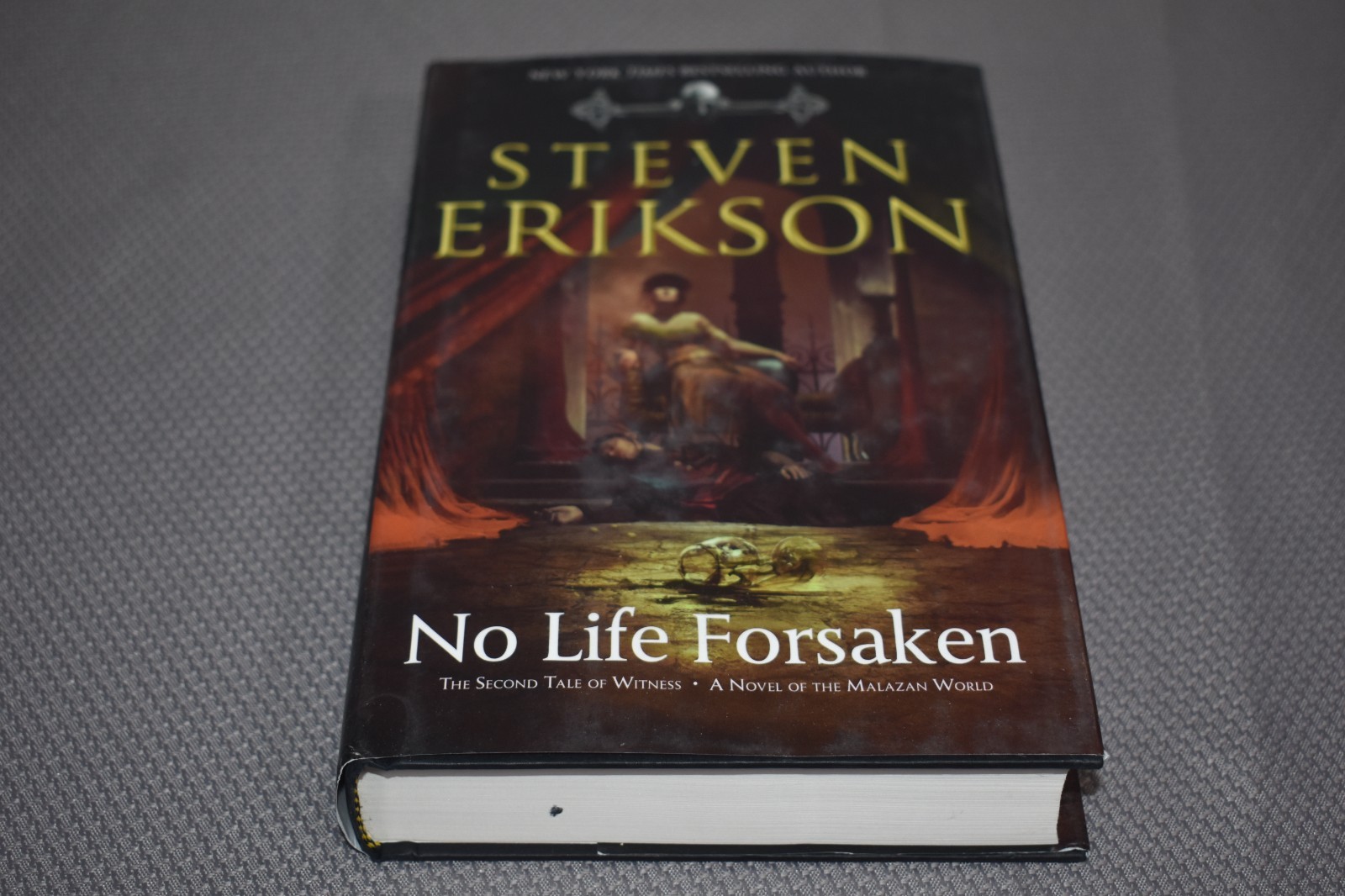 No Life Forsaken by Steven Erikson (1st Edition/First Print, hardcover, Malazan)