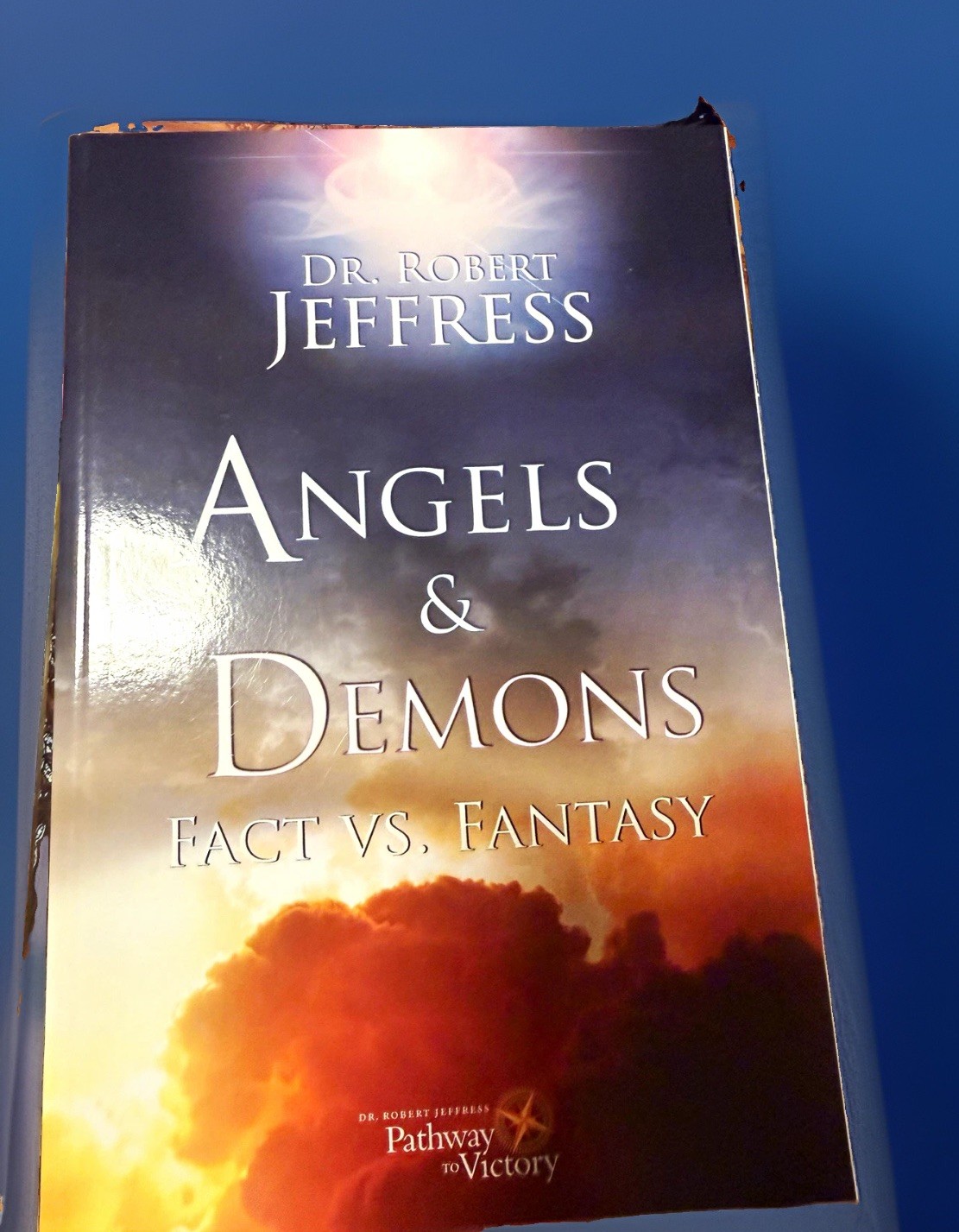 Dr. Robert Jeffress Angels & Demons Fact vs. Fantasy,