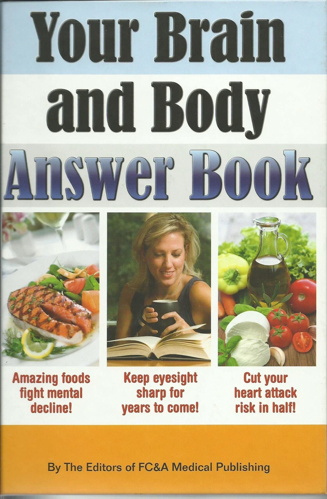 Your Brain and Body Answer Book FC&A Medical Publishing hardcover Very Good