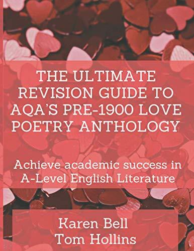 The Ultimate Revision Guide to AQA’s Pre-1900 Love Poetry Anthol