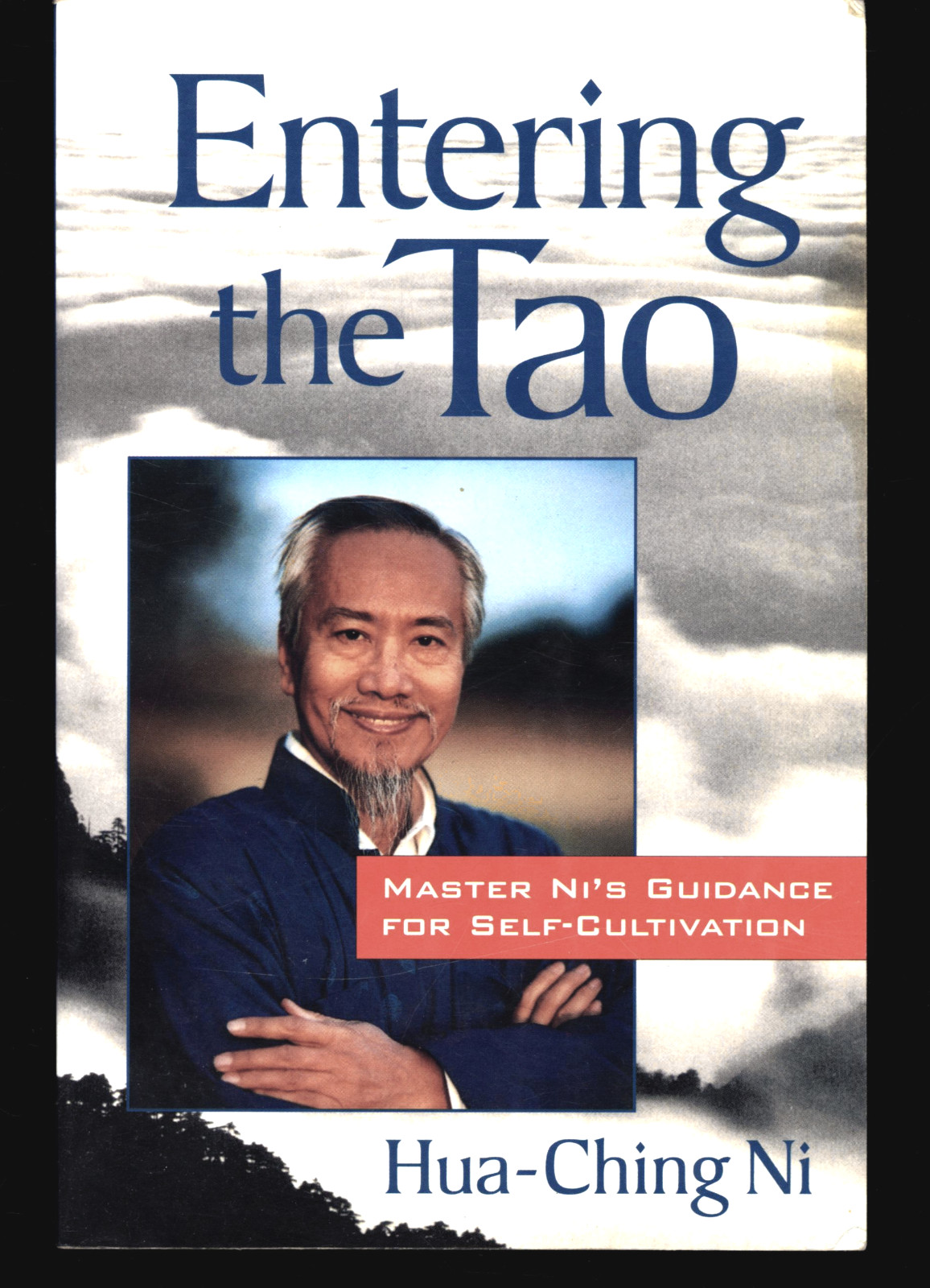 HUA-CHING NI ENTERTAINING THE TAO