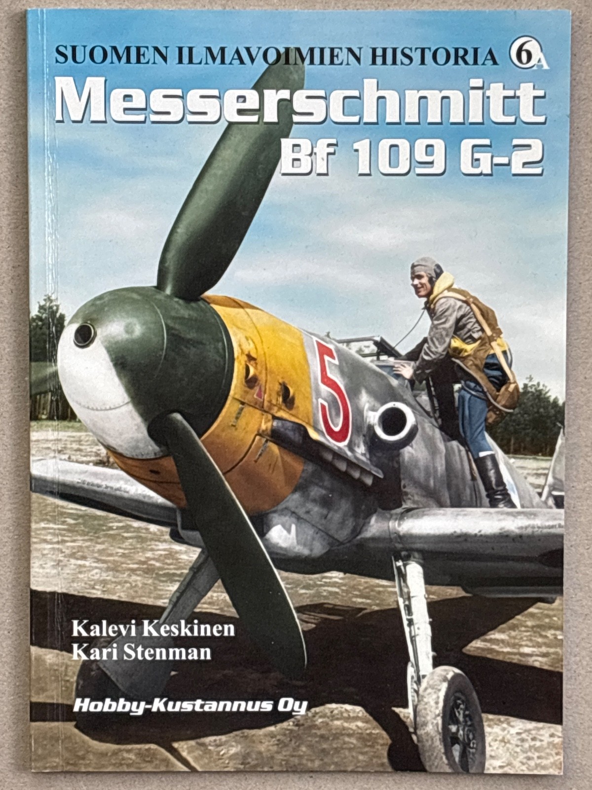 Messerschmitt BF 109 G-2 – (Finnish Paperback Suomen Ilmavoimien Historia 6)