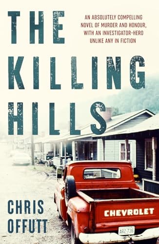 The Killing Hills: A Times Sunday Times Thriller of the Year – GOOD