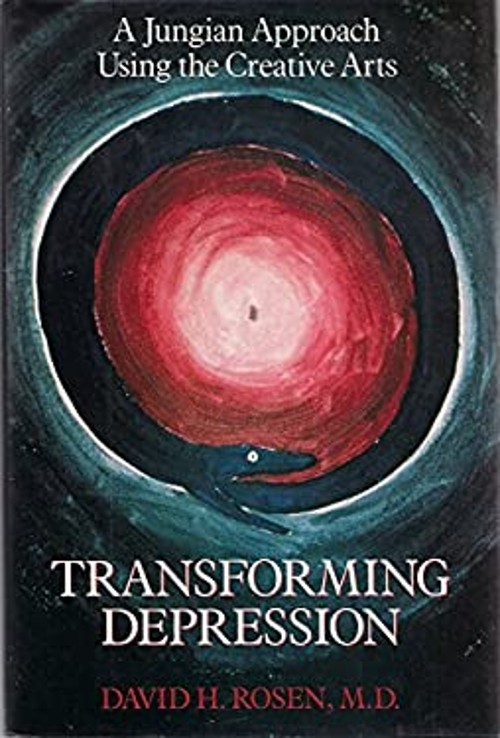 Transforming Depression : A Jungian Approach Using the Creative A