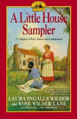 Little House Sampler – Paperback By Laura Ingalls Wilder – GOOD