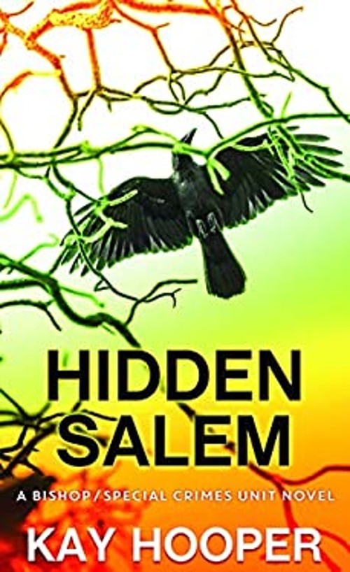Hidden Salem : A Bishop/Special Crimes Unit Novel Library Binding
