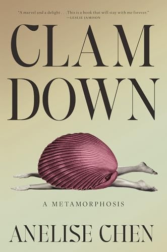 Clam Down A Metamorphosis – GOOD