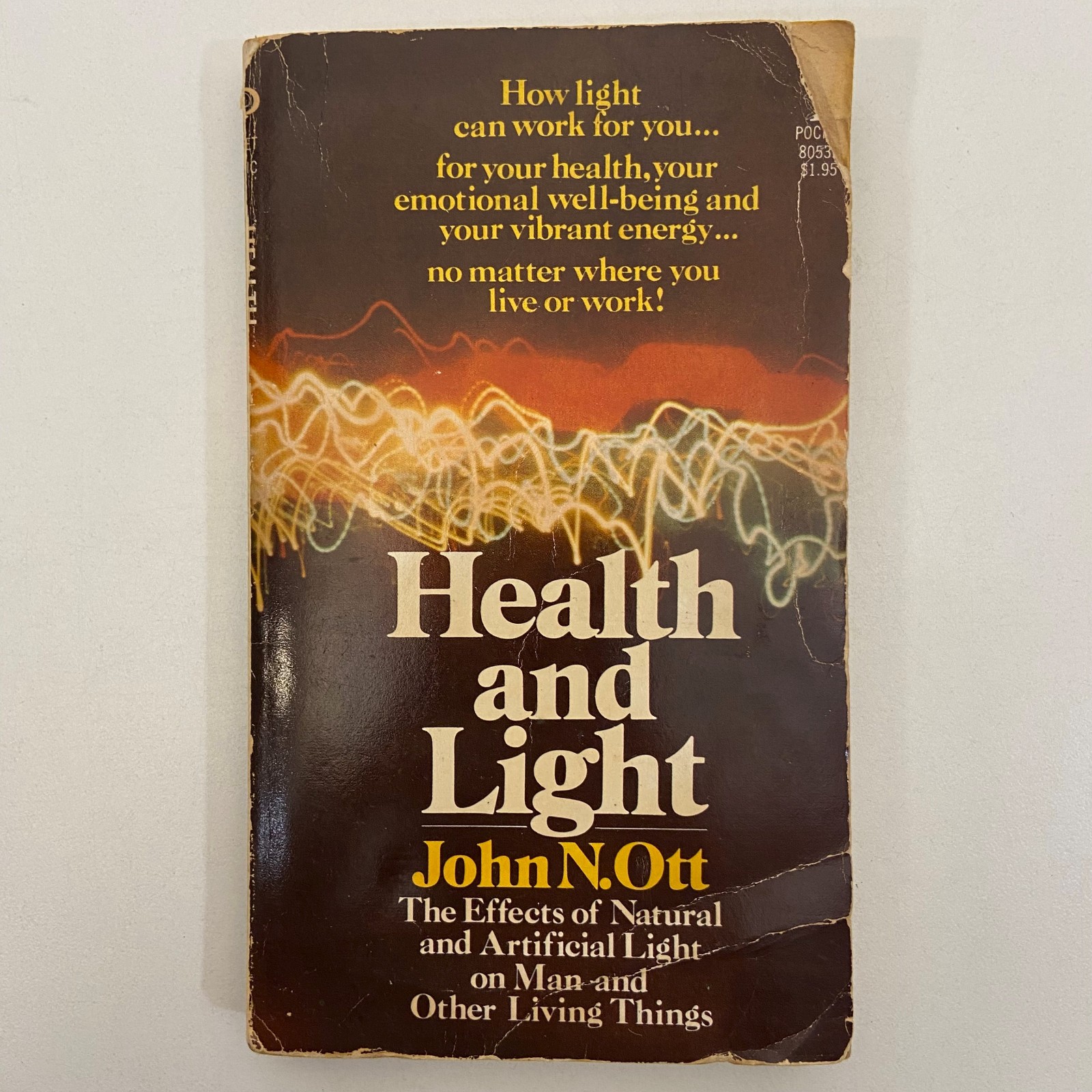 Health and Light John N Ott Alternative Health Therapy Energy Pocket Books 1976