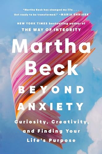 Beyond Anxiety Curiosity Creat – VERY GOOD
