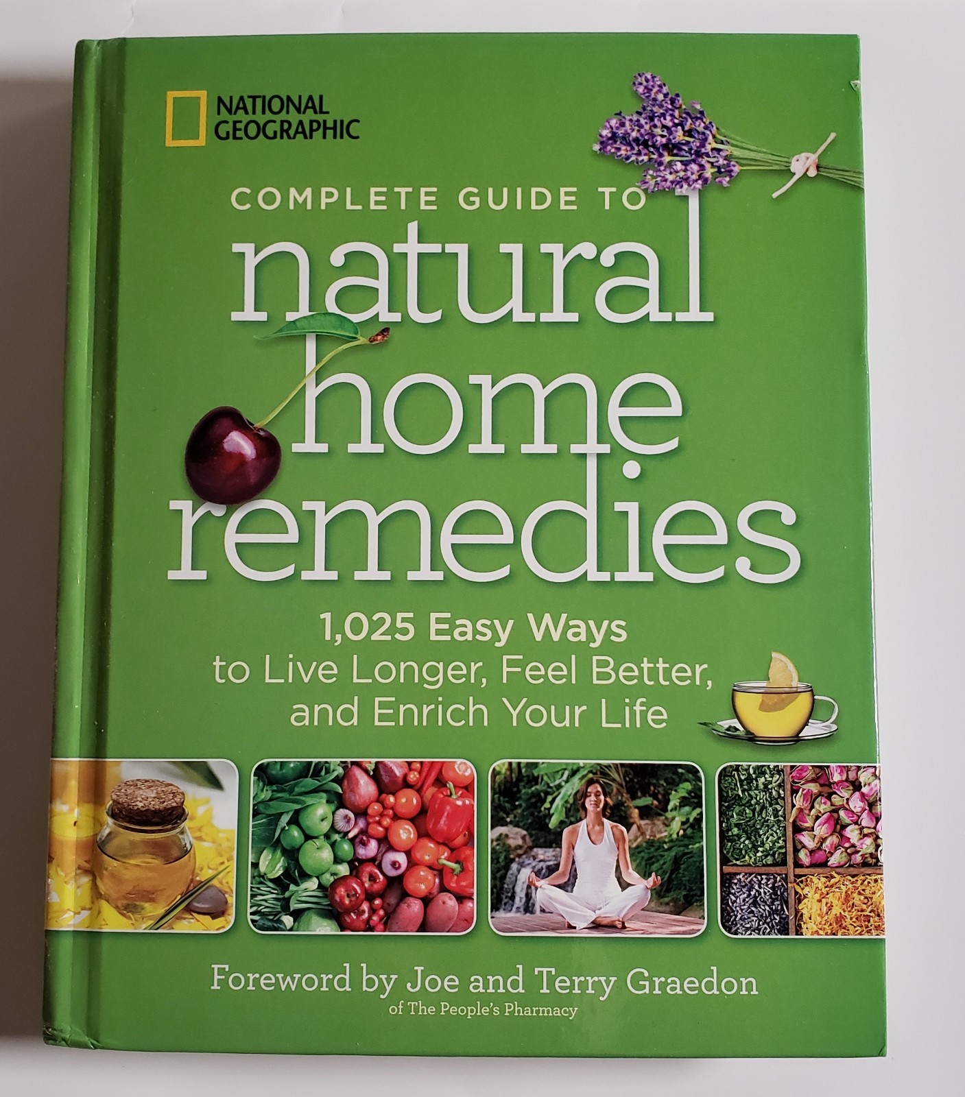Nat Geo Complete Guide to Natural Home Remedies HC, New