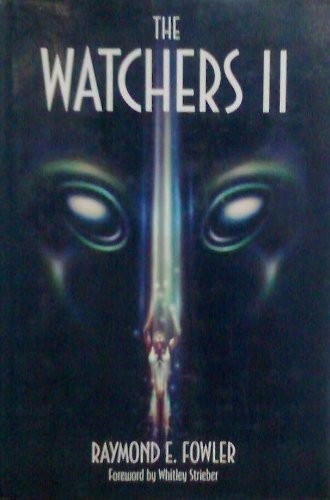 The Watchers II: Exploring Ufos and the Near-Death Experience