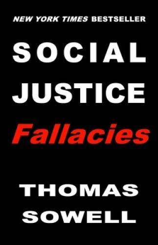 Social Justice Fallacies – Hardcover By Sowell, Thomas – VERY GOOD