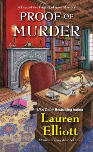 Proof of Murder (A Beyond the Page Bookstore Mystery) By Elliott, Lauren – GOOD