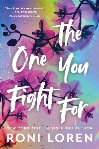 Roni Loren The One You Fight For (Paperback) Ones Who Got Away