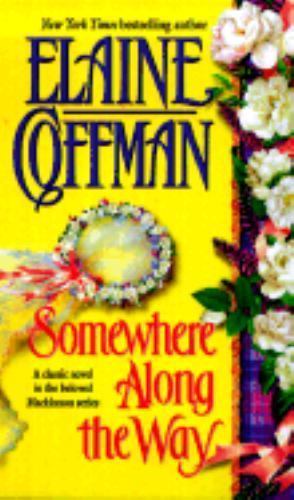 Somewhere Along the Way by Coffman, Elaine, Good Book