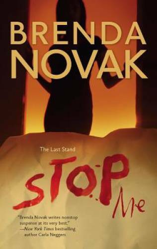 Stop Me (Last Stand, Book 2) – Mass Market Paperback By Novak, Brenda – GOOD