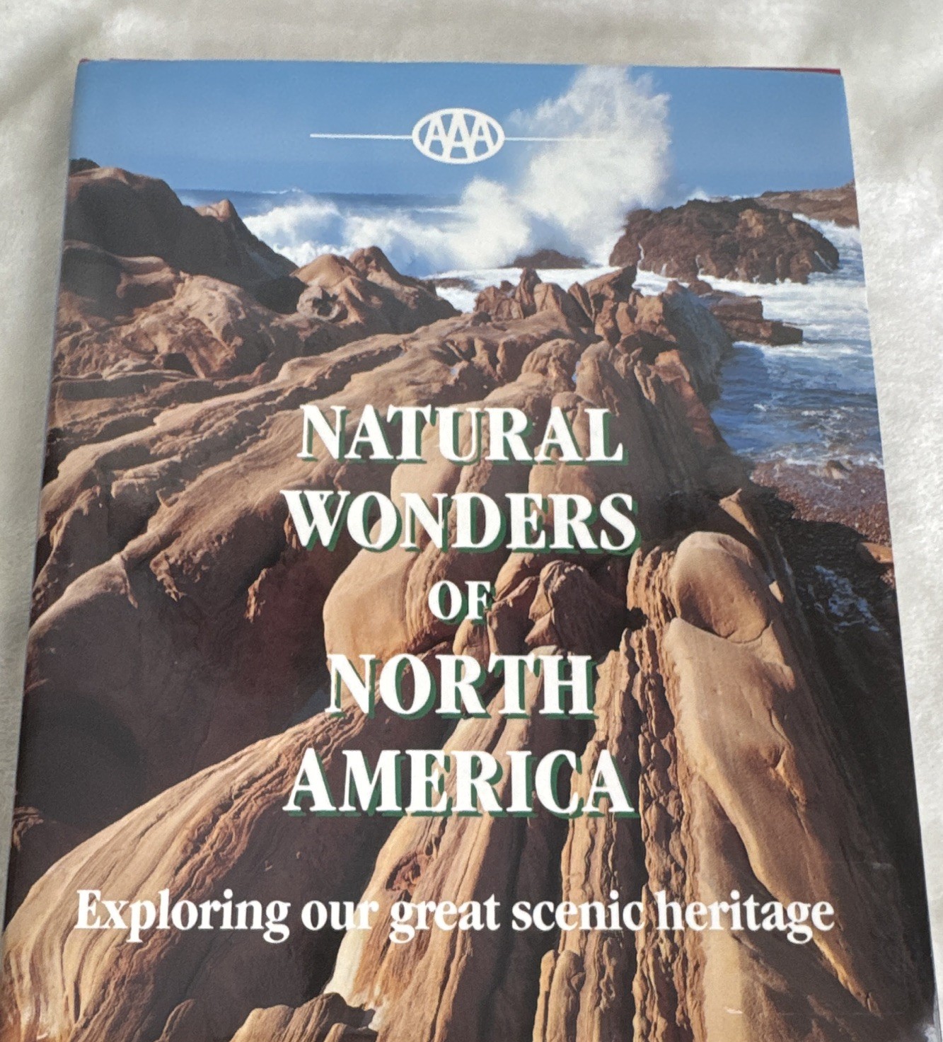 AAA Natural Wonders of North America Hardcover Illustrated Nature Travel Book