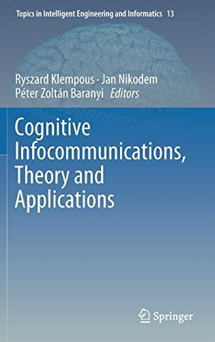 Cognitive Infocommunications, Theory and Applications: 13 (2018)