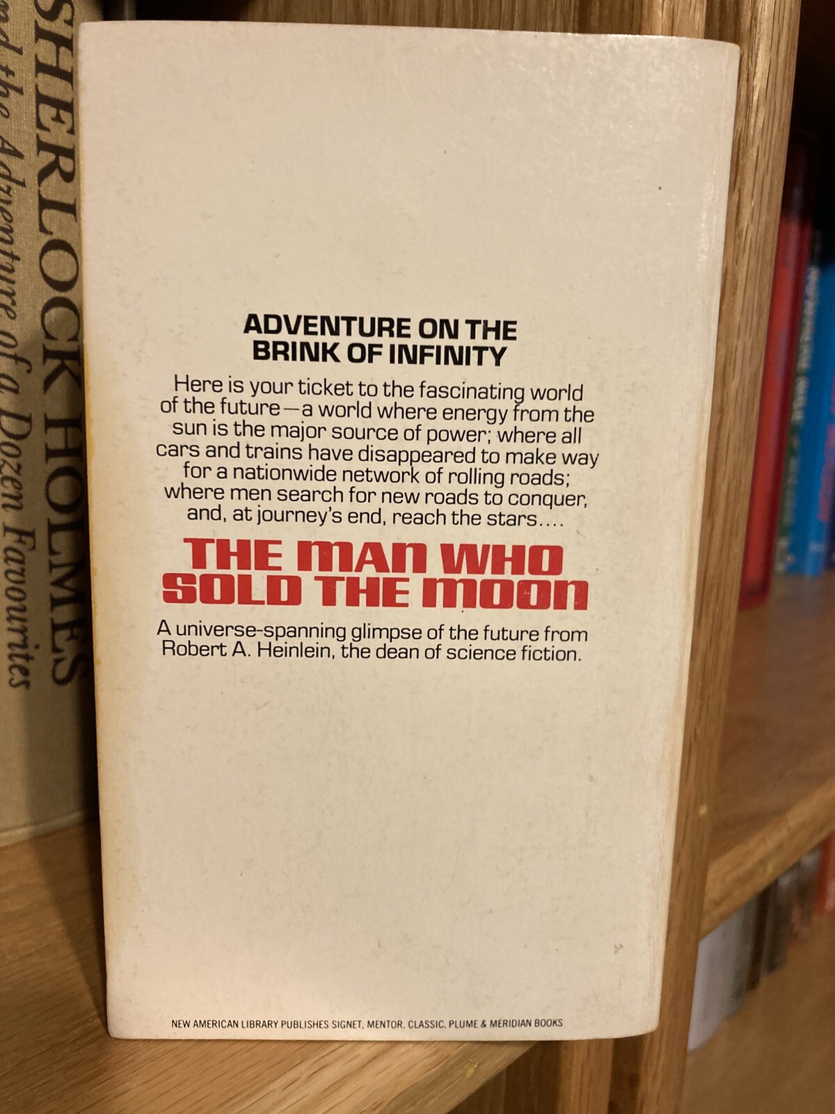 The Star Beast, Rolling Stones, Man Who Sold The Moon by Robert A. Heinlein PB