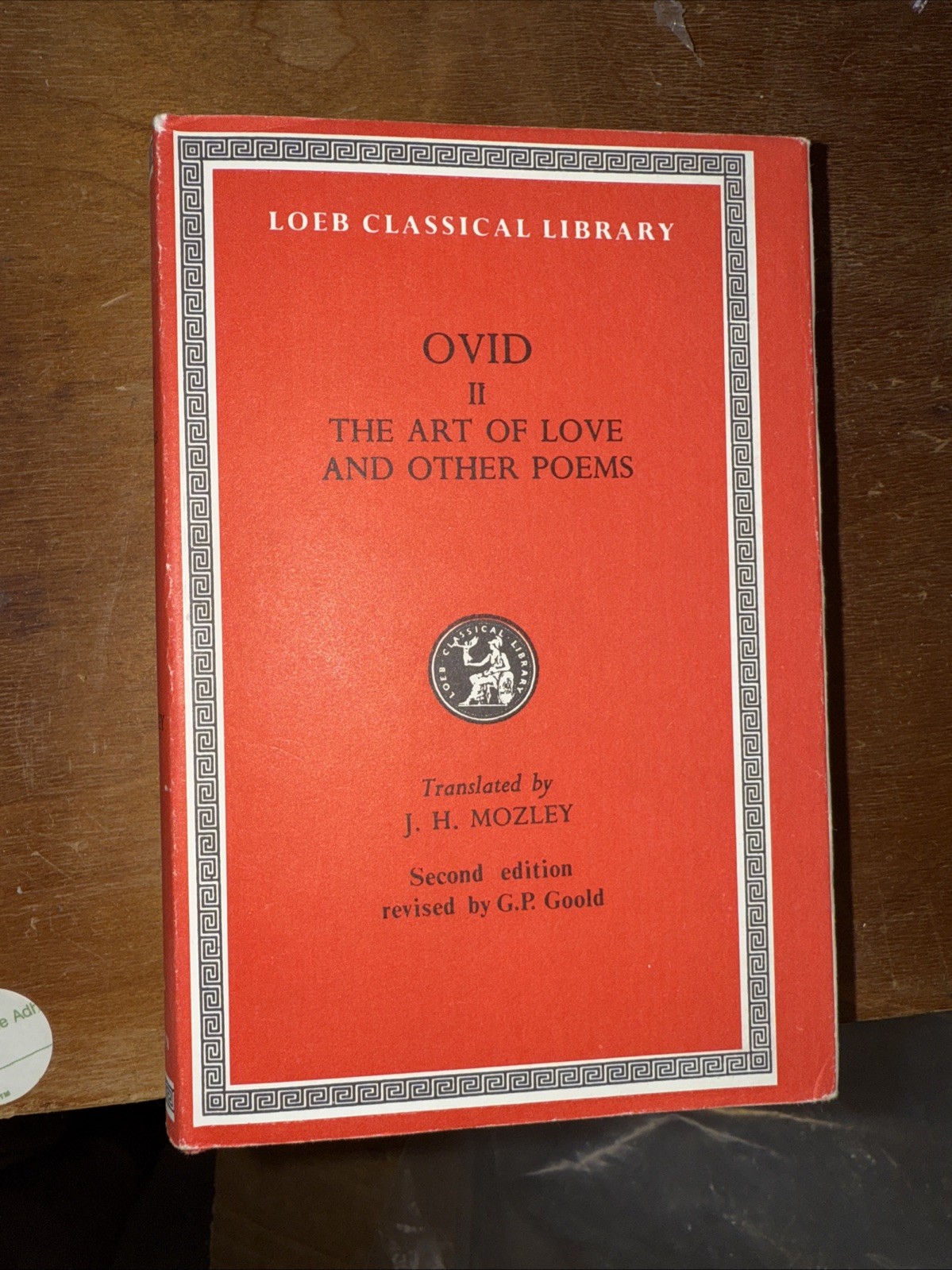 Art of Love. Cosmetics. Remedies for Love. Ibi…, Ovid