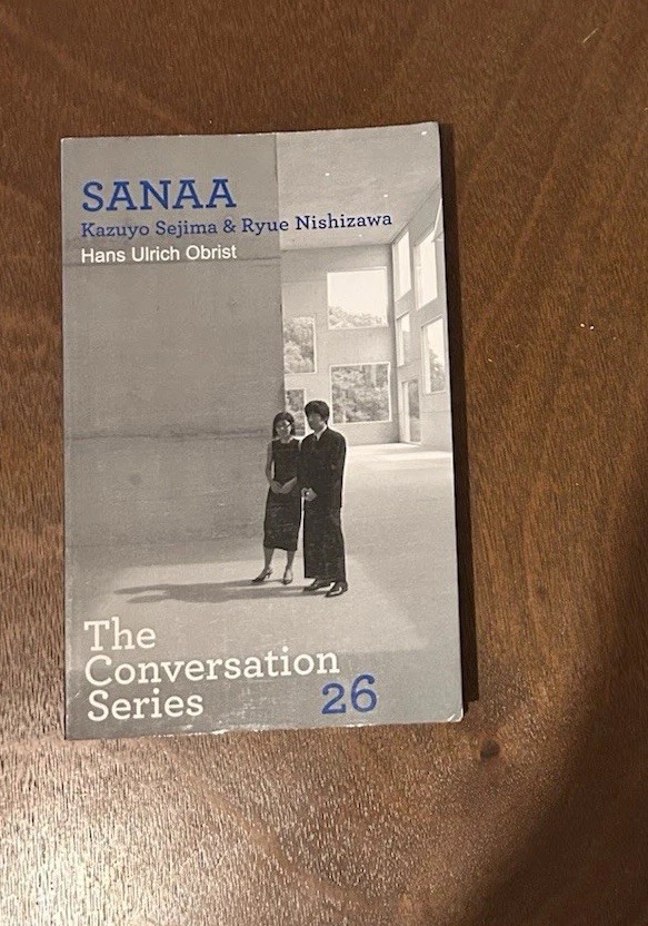The Conversation Series 26: SANAA Kazuyo Sejima & Nishizawa