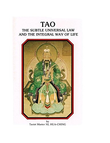 Tao: The Subtle Universal Law & the I…, Ni, Hua-Ching