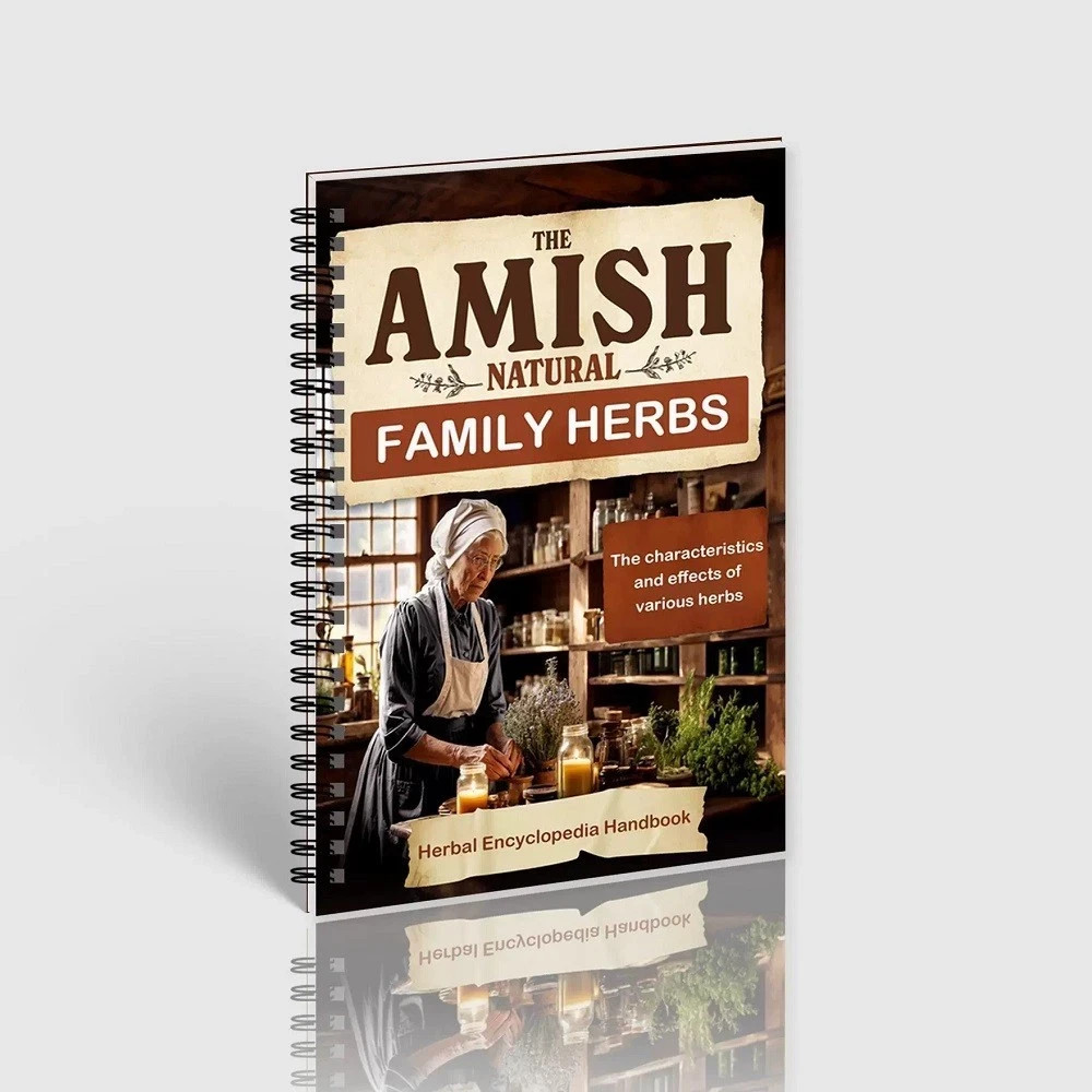 The Amish Natural Home Remedies 3000 TimeTested Herbal Remedies for Your Fami…