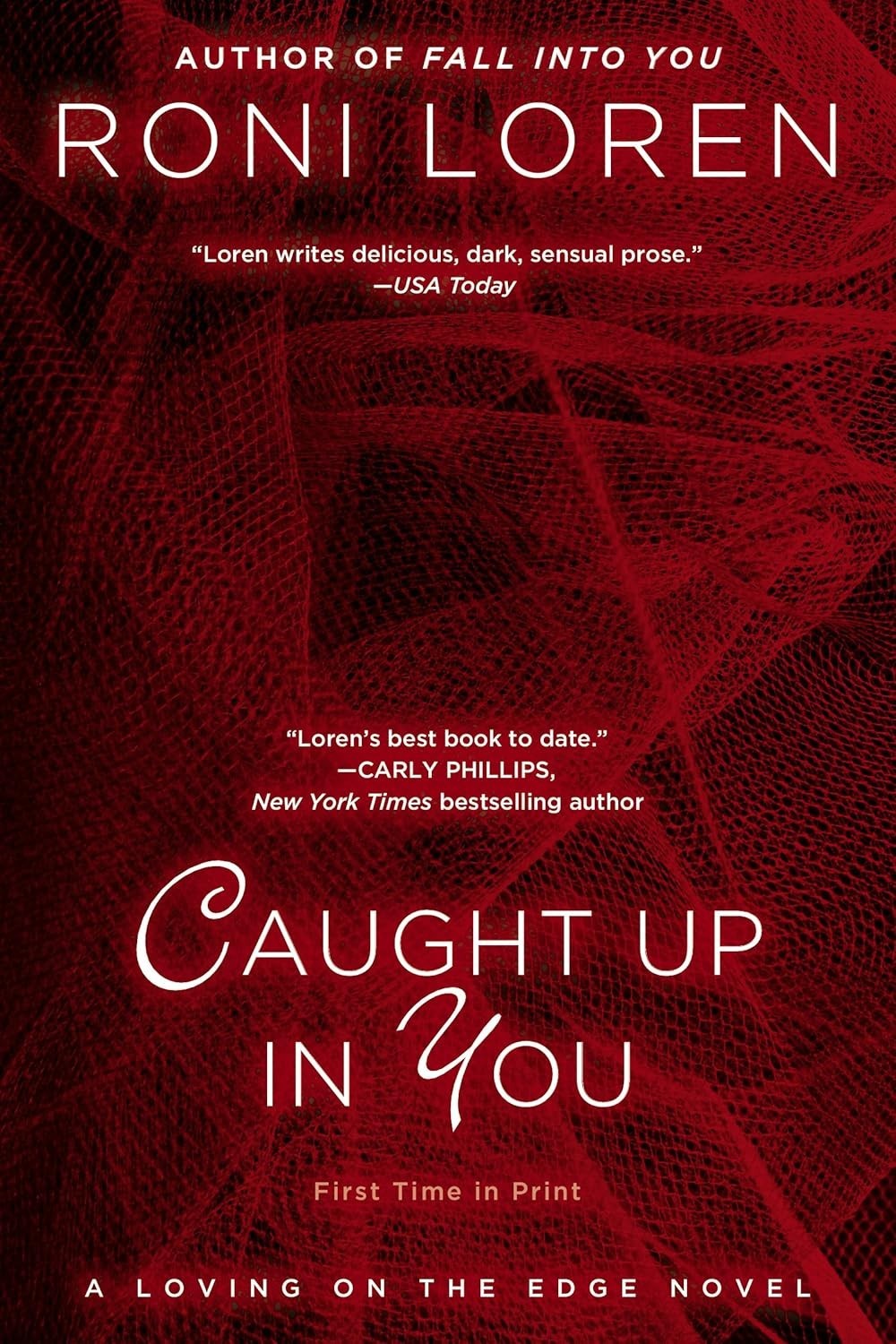 Book Caught Up in You Roni Loren Loving on Edge 4 Spicy Romance Erotica BDSM