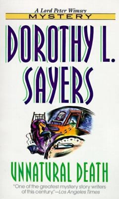 Unnatural Death: (The Dawson Pedigree) by Dorothy L. Sayers