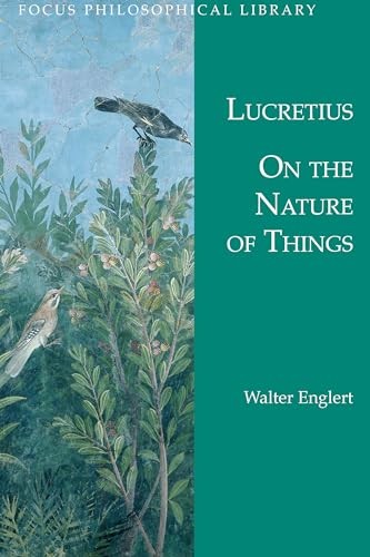 On the Nature of Things: De Rerum Natura (Focus Philosophical Library) – GOOD