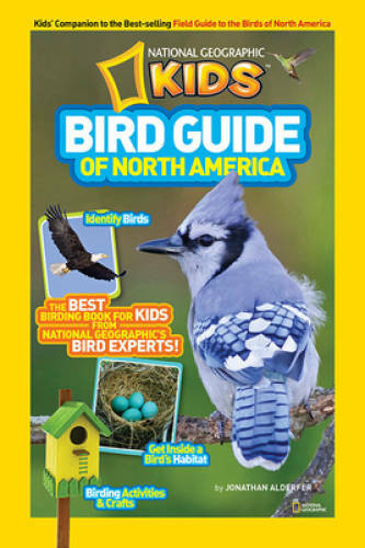 National Geographic Kids Bird Guide of North America – Paperback – GOOD