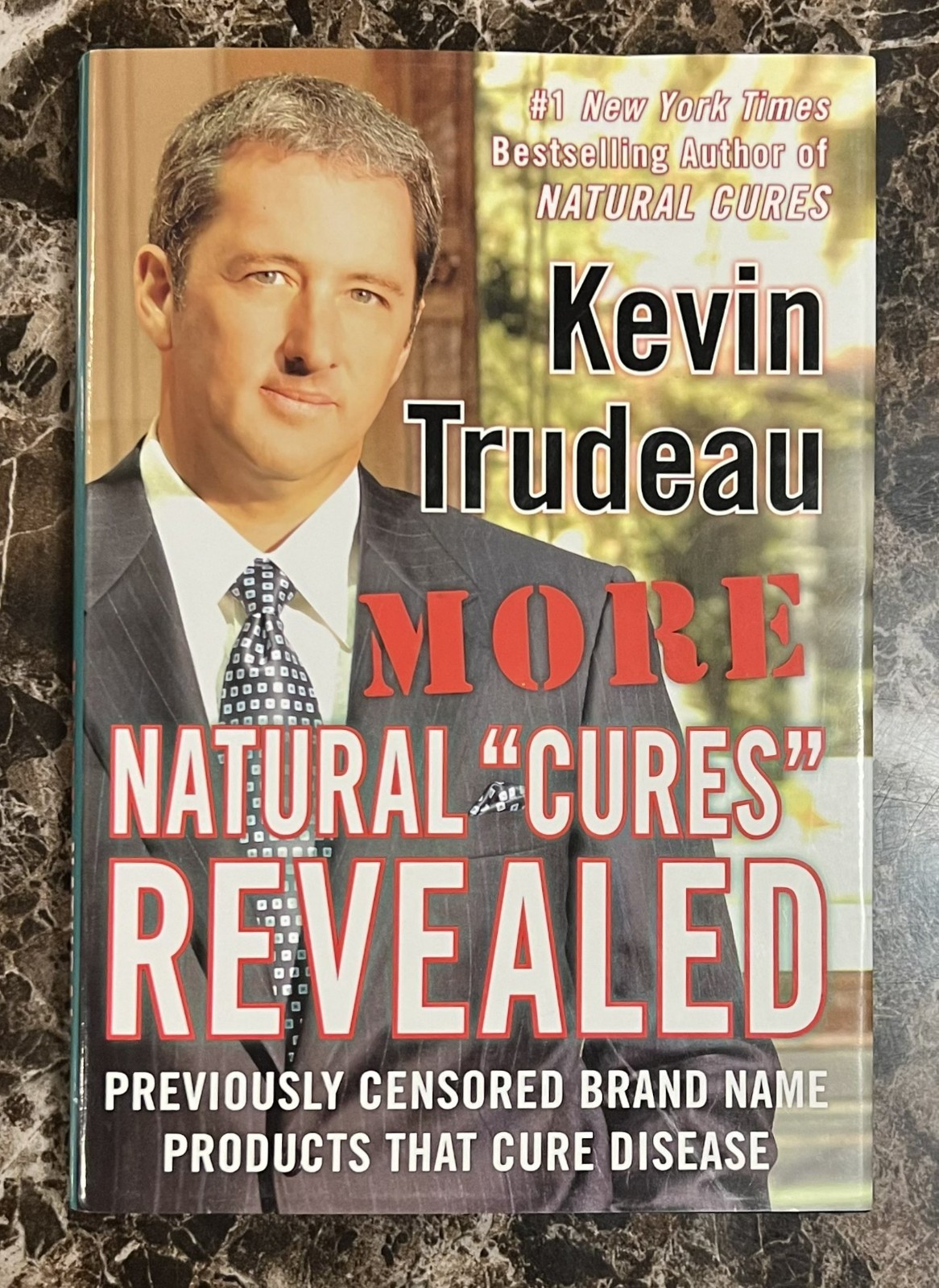 More Natural Cures Revealed by Kevin Trudeau (2006, Hardcover) – New
