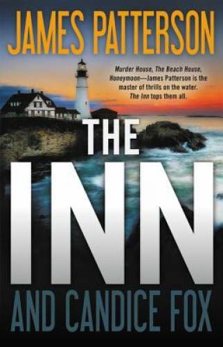 The Inn – Hardcover By Patterson, James – GOOD