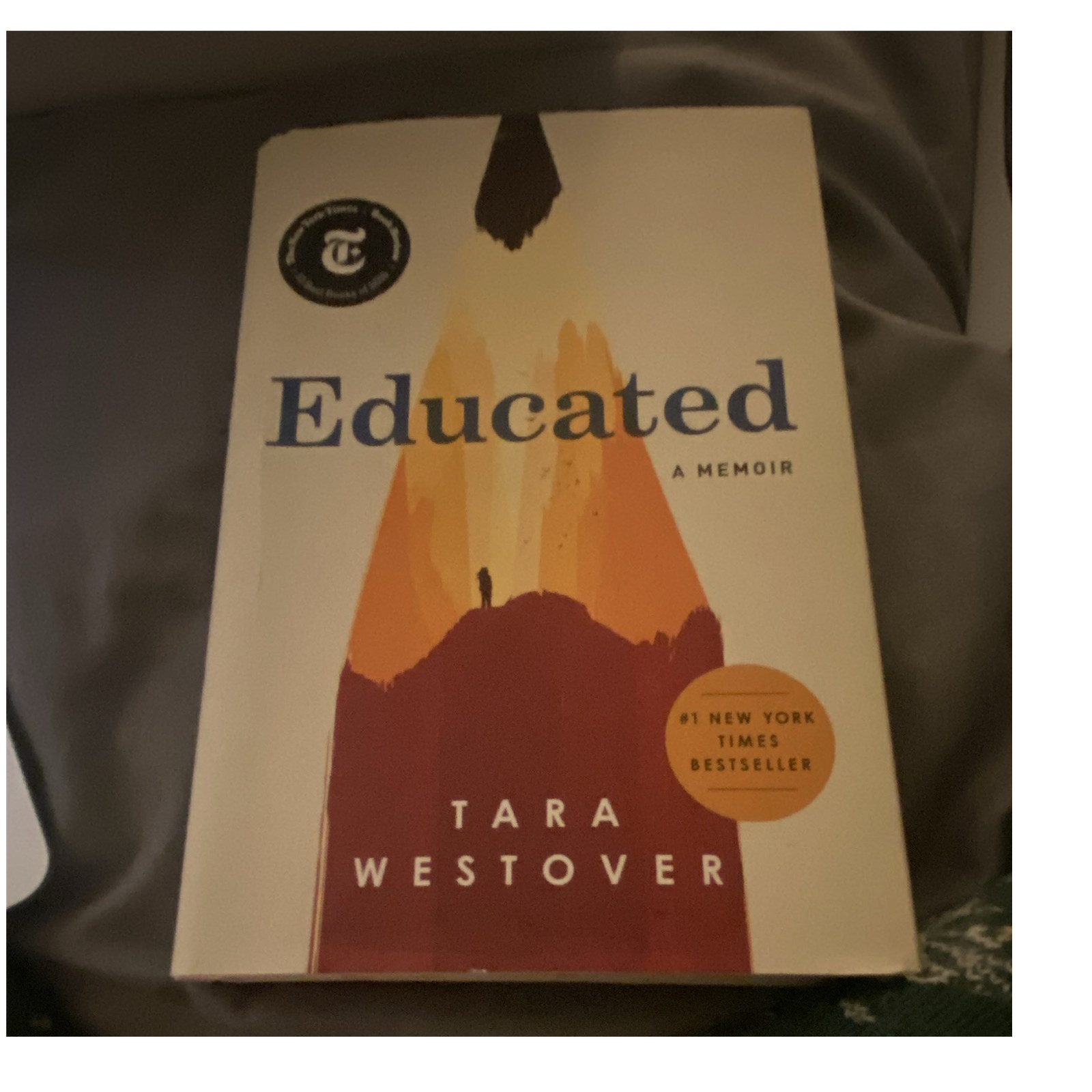 Tara Westover Educated: A Memoir (2018, Paperback, Random House)