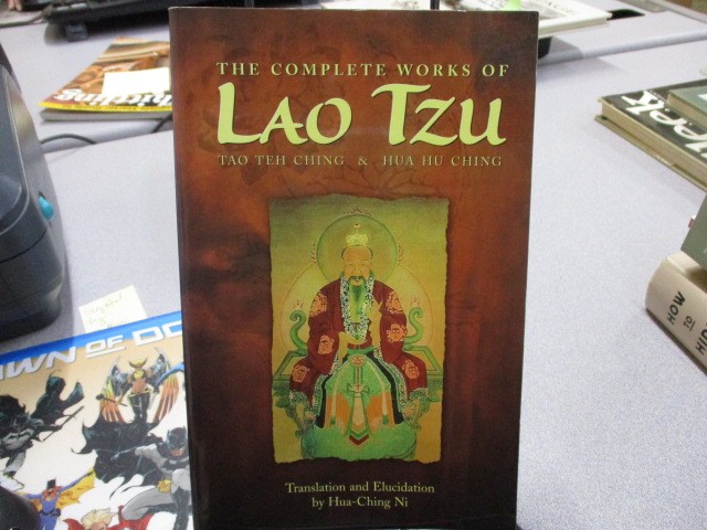 The Complete Works of Lao Tzu: Tao Teh Ching & Hua Hu Ching, Hua Ching Ni
