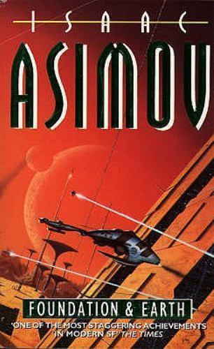 Foundation and Earth by Asimov, Isaac