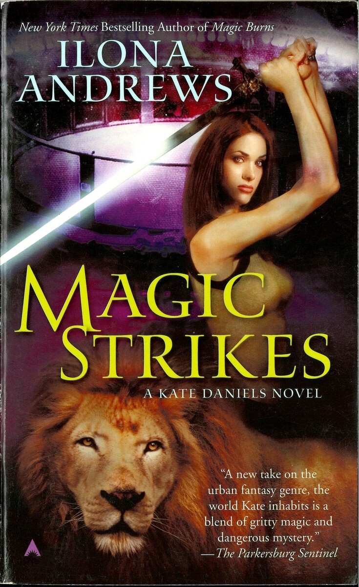 Magic Strikes (Kate Daniels #3), Ilona Andrews PB Good 9780441017027