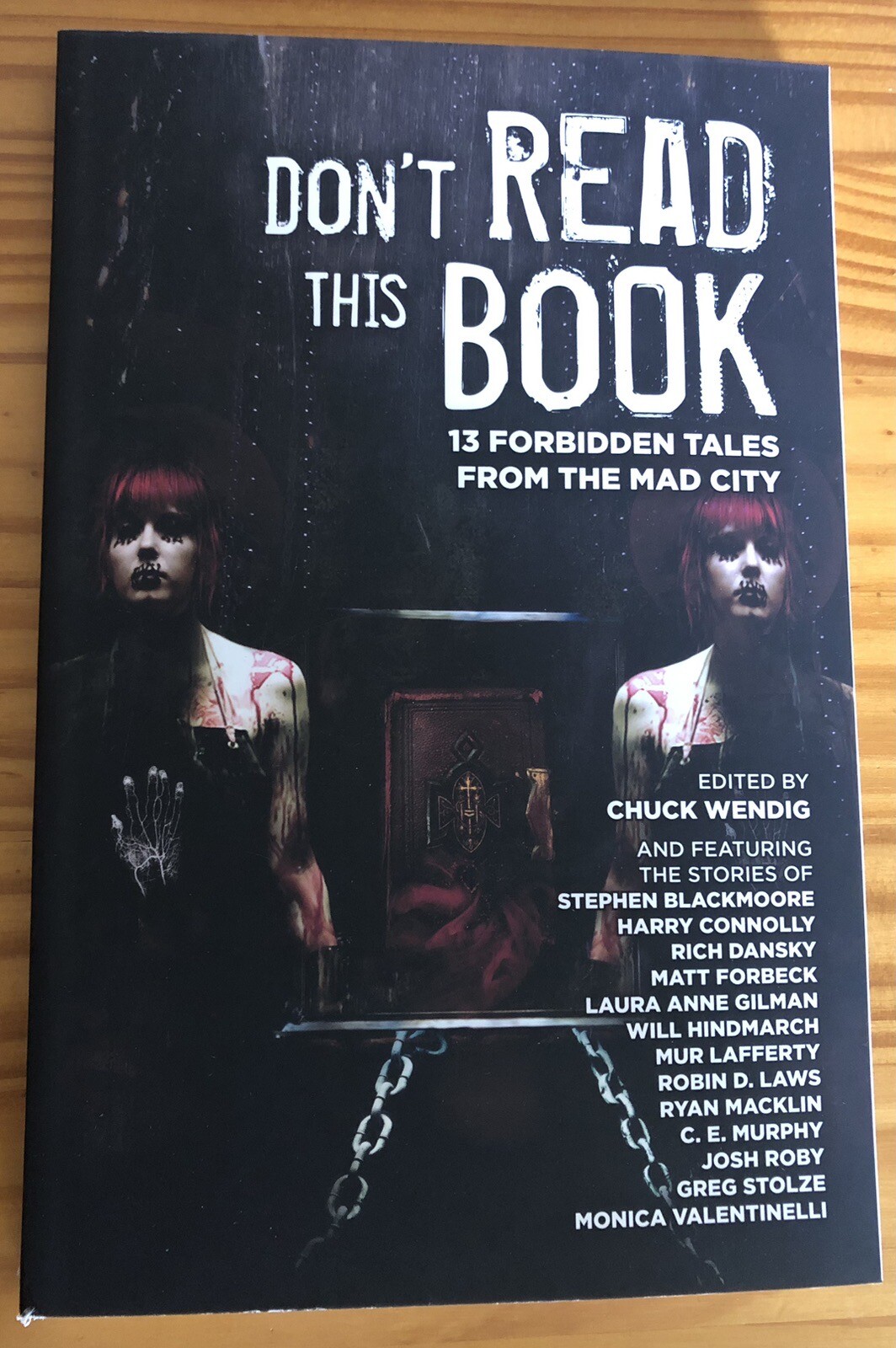 Don’t Read This Book : 13 Forbidden Tales from the Mad City Wendig Evil Hat VE5