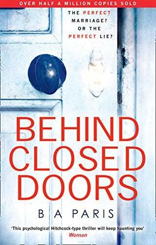Behind Closed Doors – Paperback By Paris, B. A. – VERY GOOD