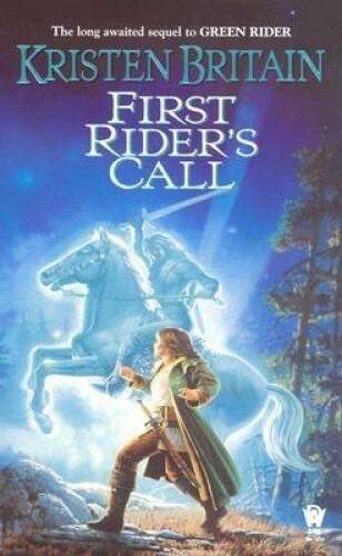 First Rider’s Call (Green Rider) – Mass Market Paperback – ACCEPTABLE