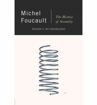 The History of Sexuality, Vol. 1: An Introduction by Michel Foucault