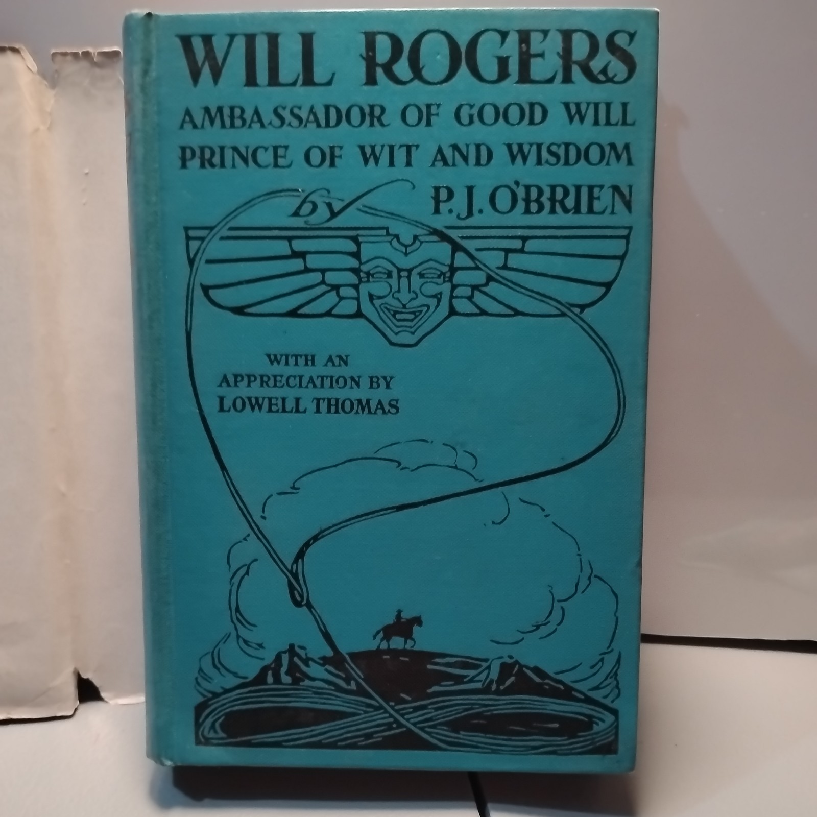 WILL ROGERS: “Ambassador of Good Will .. ” HC 1935 by P.J. O’BRIEN – scarce DJ