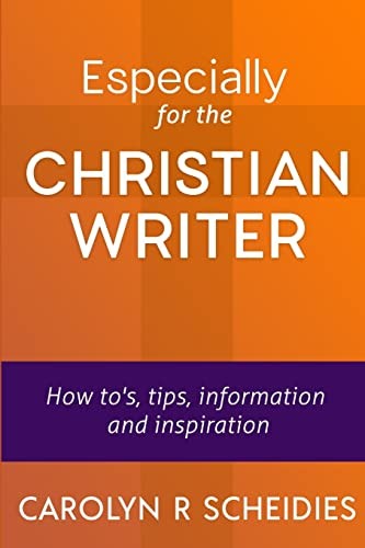 Especially for the Christian Writer – Scheidies, Carolyn R – Good – See cond…