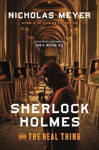 Sherlock Holmes and the Real Thing, Meyer, Nicholas