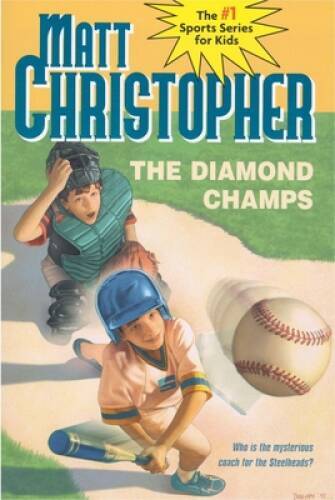 The Diamond Champs (Matt Christopher Sports Classics) – Paperback – GOOD